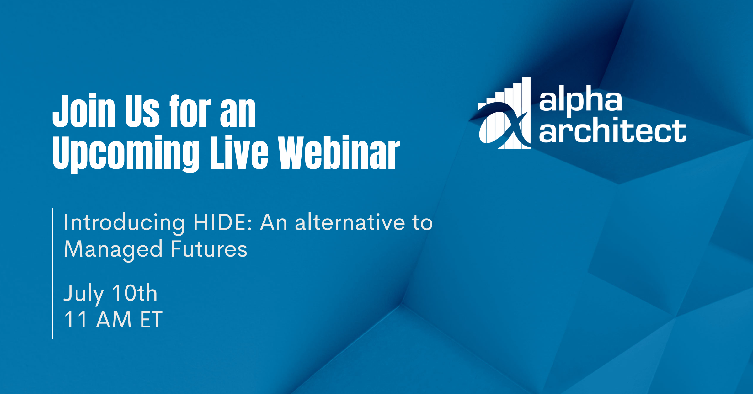 Webinar: Inside the HIDE ETF: An Alternative to Managed Futures