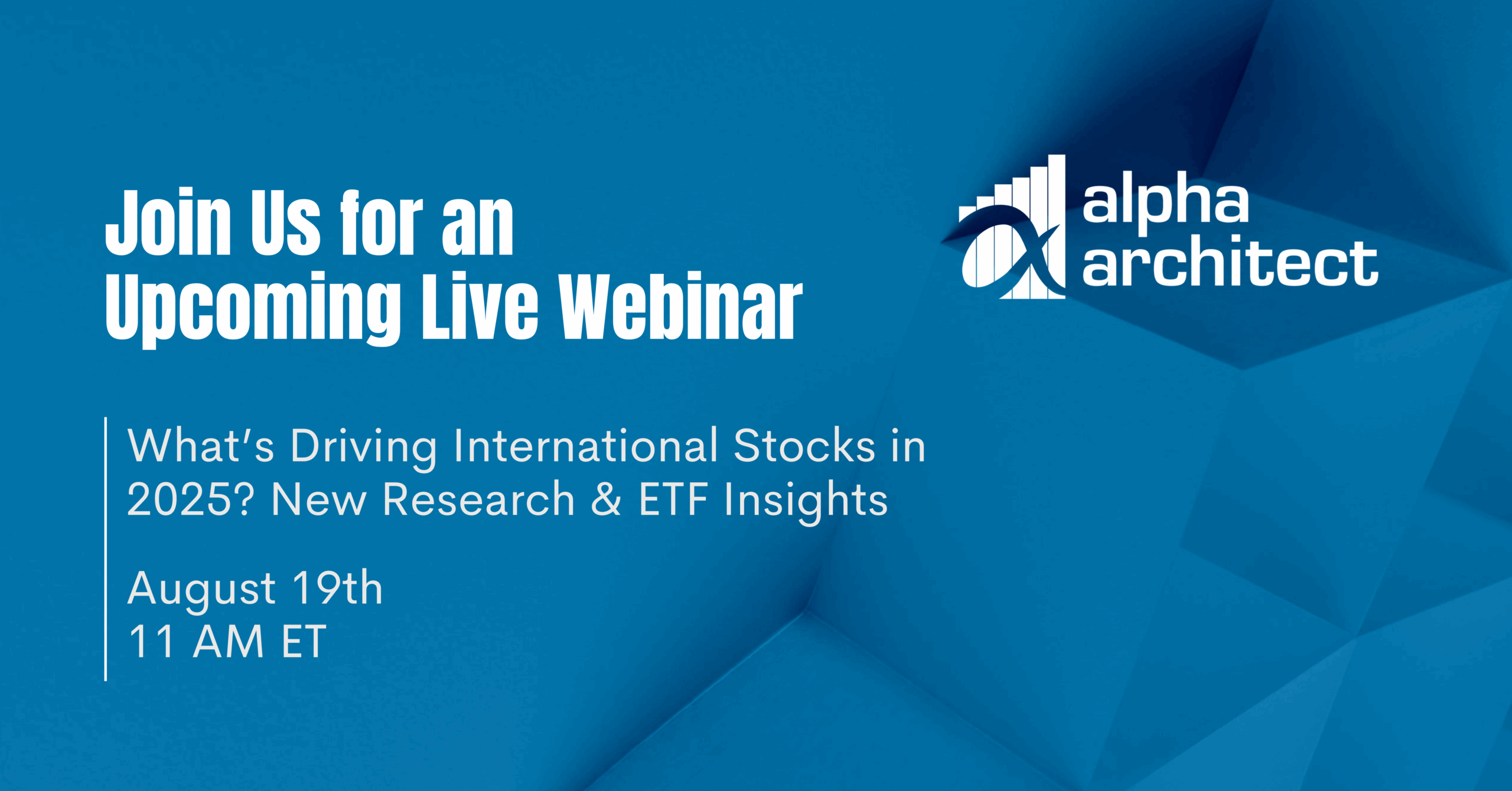 Webinar: What’s Driving International Stocks in 2025?