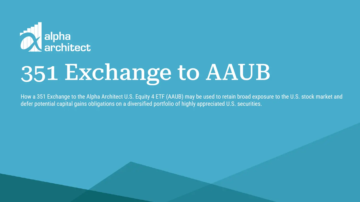 Investment Case | 351 Exchange to AAUB